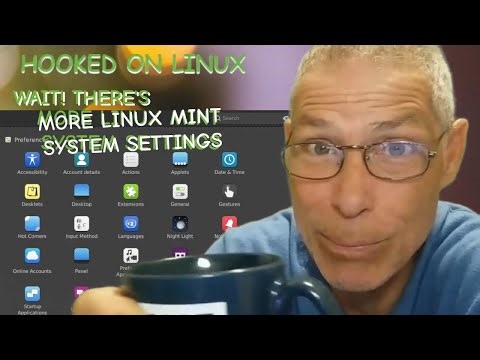 Wait! There's More Linux Mint System Settings