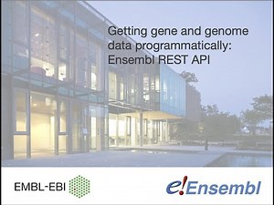 Getting gene and genome data programmatically Ensembl REST API