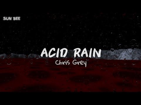 Chris Grey - ACID RAIN // sub español, english lyrics