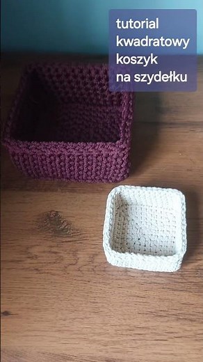 kwadratowy koszyk na szydełku #koszyk #crochetbasket