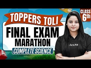 Class 6th || Complete Science in One Video || Toppers Toli By Pratibha Ma'am