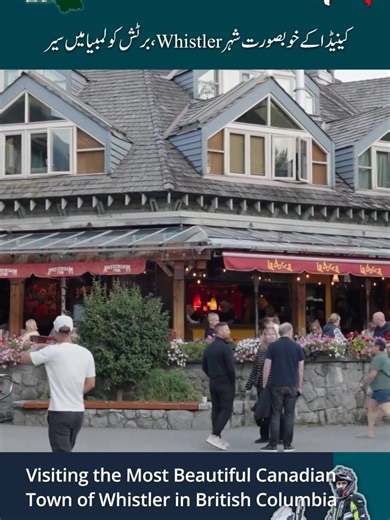 Exploring the Beauty of Whistler, Canada