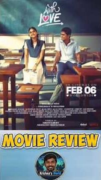 With Love Movie Review | Abishan Jeevinth | Anaswara Rajan
