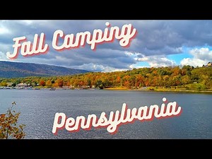 Fall Camping in Pa. Seven Points Campground on Raystown Lake
