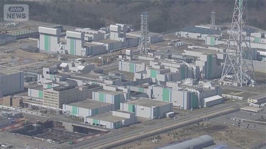 再処理工場作業員 体内に放射性物質取り込んだ恐れ 青森・六ヶ所村
