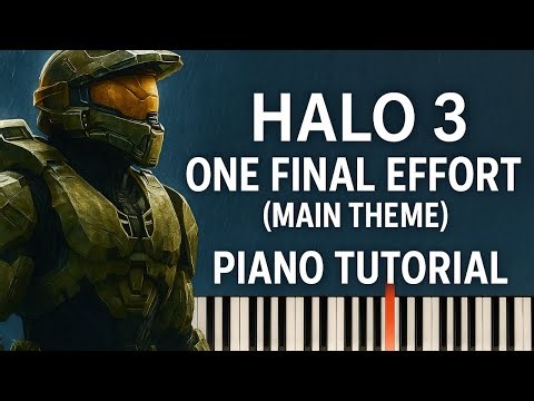 Piano Tutorial | Halo 3 Theme