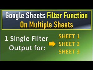 Google Sheets Filter Function on Multiple Sheets