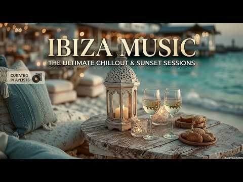 Ibiza Chillout Music | Cafe Del Mar Style Deep House & Relaxing Sunset Tropical Lounge Mix
