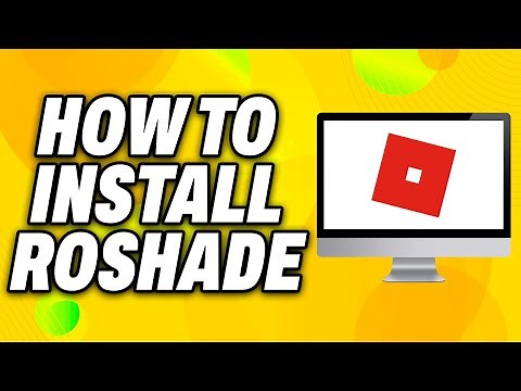 How To Install Roshade for Roblox on Windows - Quick Fix