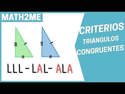 Criterios para TRIÁNGULOS CONGRUENTES