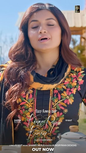 16K views · 1K reactions | KINNA PYAR KARAN  out now on my official YouTube Channel ❤️ft. R Nait https://youtu.be/Yd2mlxjCViE?si=F--016lqkotbszEG | Shiprra Goyal | Facebook