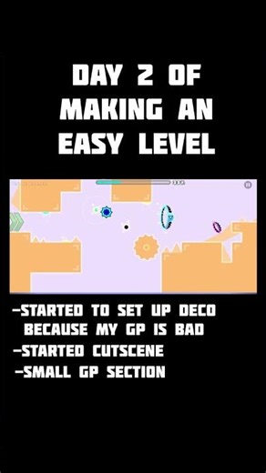 Day 2 of making an easy level