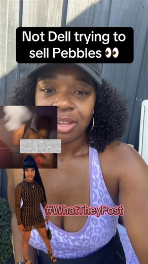 BlackGirl2Live on Instagram: "Now Dell trying to sell Pebbles🤑 ￼ next they gone have a only fans #pebbles"
