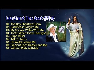 Isla Grant (이슬라 그랜트) The Best 성가곡