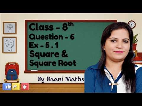 Class - 8th Ex - 5.1 Question - 6 By Baani Maths