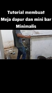 150K views · 1K reactions | TUTORIAL MEMBUAT MEJA DAPUR DAN MINI BAR MINIMALIS SEDERHANA #fyp #viral #mejadapur #minibar #tukangbangunan #diy #kreatif #dapurminimalis | Wanda tukang channel | Facebook