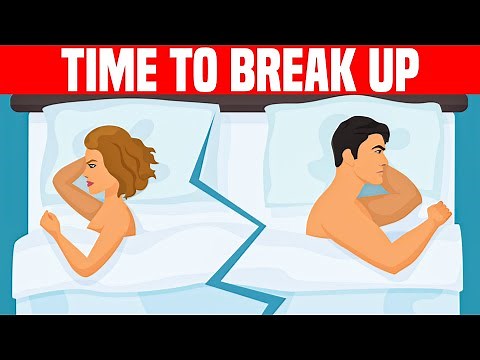 10 Signs You Need to Break Up