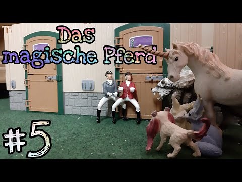 Folge 5 ✨ Das magische Pferd 🦄 [ Schleich Serie - LETZTE FOLGE ]