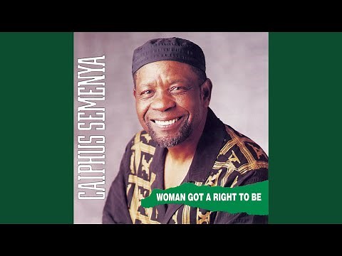 Woman Got a Right to Be