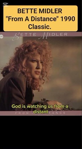 Bette Midler – From a Distance 🌍✨ 1990 classic that still inspires hope and peace