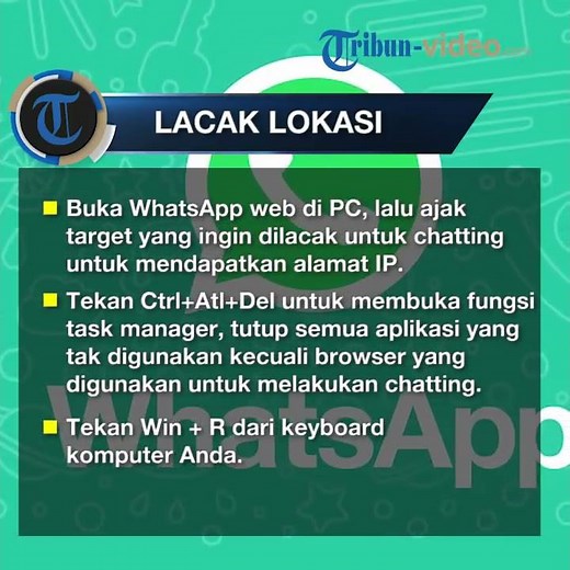 Cara Gampang Lacak Lokasi Seseorang Tanpa Ketahuan Gunakan WhatsApp