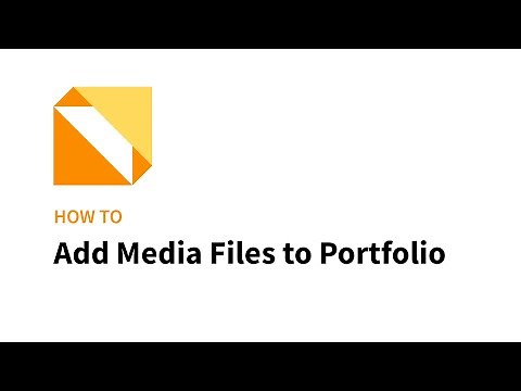 How to: Add Media Files to Portfolio
