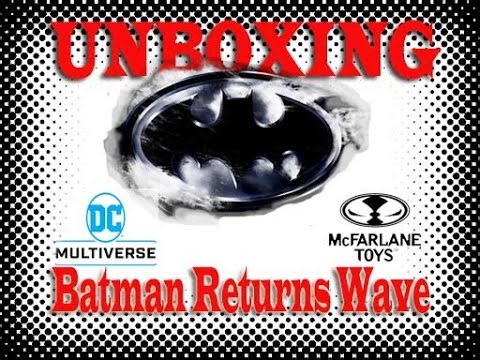 Unboxing McFarlane Toys Entire Batman Returns Wave | Ultimate DC Action Figure Collection