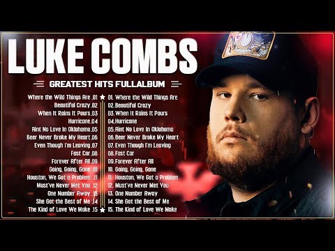 Best Songs Of Luke combs Playlist 2026 🤠 Luke combs Greatest Hits Full Album 2026