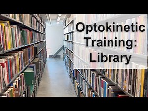 Optokinetic Training: Library Walk (Complex)