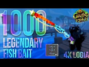 [GPO] USING 1,000 LEGENDARY BAIT WITH *DEVIL FRUIT ROD* ON 4X LOGIA