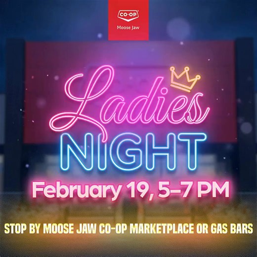 ✨ Ladies Night is BACK at Moose Jaw Co-op ✨ The first one? An absolute blast. The second one? Even better. If you joined us last time, you already know the vibe. If you missed it… this is your chance! ▶️ February 19, 2026 ⏰ 5:00 PM – 7:00 PM 📍 Moose Jaw Co-op Food Store all Gas Bar locations Here’s what’s waiting for you: 🍹 A welcome mocktail at the Food Store entrance 🛍️ Sampling throughout the store 🎁 Deals, giveaways, and exclusive coupons at the Food Store and Gas Bars It’s two hours of 