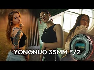 Yongnuo 35mm f/2 Sony E | Review