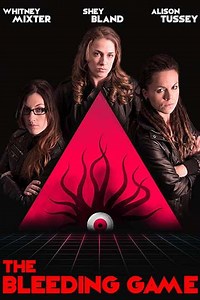 The Bleeding Game (2018) - Movie
