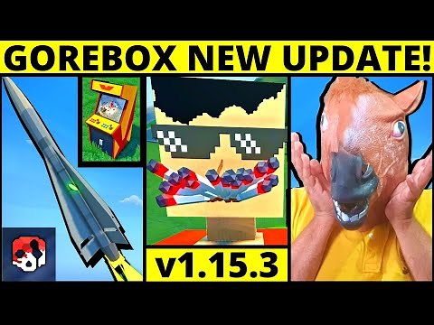 Gorebox New Update Overview (v1.15.3)