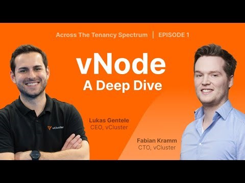 vNode Deep Dive | Across The Tenancy Spectrum (Episode 1)