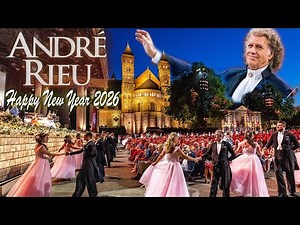 André Rieu – New Year Dawn in Vienna 2026 🌅🎻 ft Emma Kok & Friends 🌅🎻 Peaceful Waltz Concert