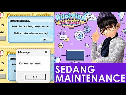 Solusi AyoDance Eror "Tidak Bisa Terhubung dengan Server" & Koneksi Terputus • Cek Info Maintenance