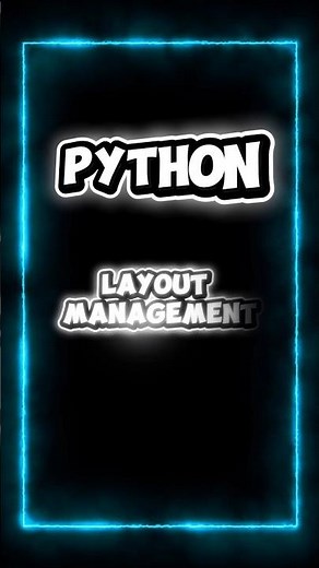 How to manage layout in python #python #coding #shorts