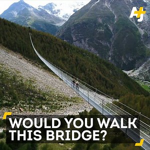 This is the world’s longest pedestrian's suspension bridge. It's beautiful and terrifying. | AJ