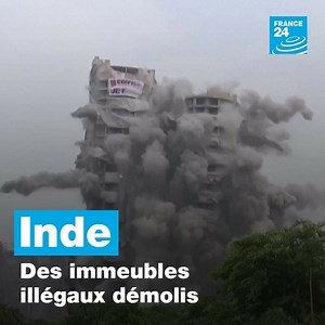 En #Inde 🇮🇳, près de New Delhi, des immeubles d’appartements construits illégalement ont été démolis dimanche | FRANCE 24