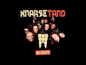Knarsetand - My Escape