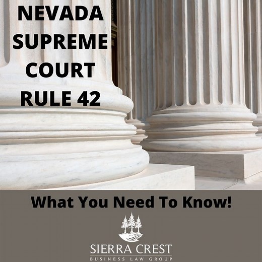 What Out Of State Attorney's Need To Know About Nevada SCR 42 - Sierra Crest Business Law Group