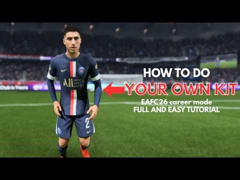Create your OWN KIT FOR EAFC26 careermode in 5 minutes!! EASY tutorial even for begginers with mods!