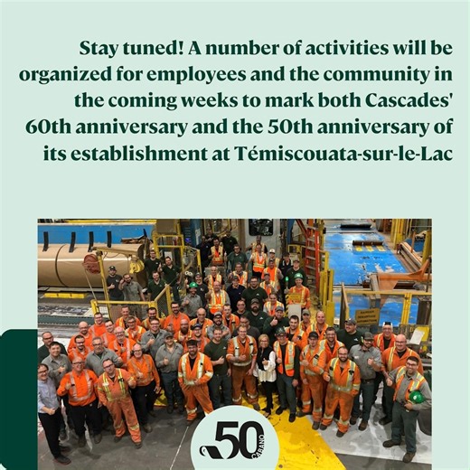🎉Let's celebrate 50 years of Cascades history at Témiscouata-sur-le-Lac!🎉 Since 1974, the relationship between Cascades and Témiscouata-sur-le-Lac has been marked by the unwavering support of the community and the dedication of generations of papermakers. Cascades would like to express its gratitude to Témiscouata-sur-le-Lac for its welcome and commitment over the years. To view the Pelletier's video, click on the following link: https://bit.ly/cascades-together Cascaders of Cabano, stay tuned