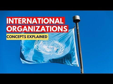 Global Governance 101: International Organizations, Institutions and Regimes