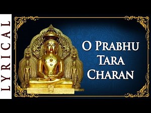 Jain Stavan - O prabhu Tara Charan by Mahendra Kapoor - Jai Jinendra