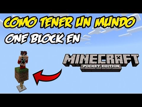 Como Tener Un Mundo ONE BLOCK ó SOLO UN BLOQUE En Minecraft Para Cualquier Version ¡Todos los pasos!
