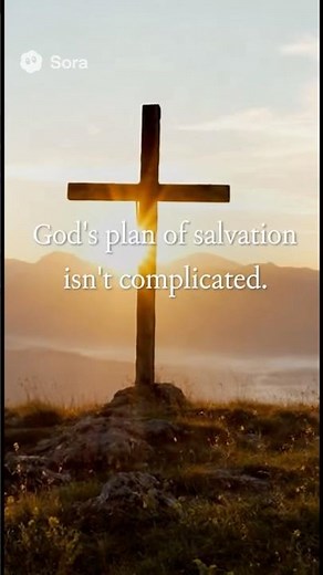 How to Be Saved: God’s Simple Plan of Salvation Explained
