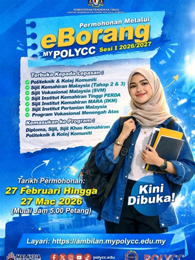 [ 𝐏𝐄𝐑𝐌𝐎𝐇𝐎𝐍𝐀𝐍 𝐊𝐄𝐌𝐀𝐒𝐔𝐊𝐀𝐍 𝐊𝐄 𝐏𝐎𝐋𝐘𝐂𝐂 (𝐏𝐎𝐋𝐈𝐓𝐄𝐊𝐍𝐈𝐊 𝐌𝐄𝐑𝐋𝐈𝐌𝐀𝐔 𝐌𝐄𝐋𝐀𝐊𝐀) 𝐁𝐀𝐆𝐈 𝐒𝐄𝐒𝐈 I 𝟐𝟎𝟐𝟔/𝟐𝟎𝟐𝟕 𝐊𝐈𝐍𝐈 𝐃𝐈𝐁𝐔𝐊𝐀 ] Borang permohonan akan ditutup pada 23 Mac 2026 *KEMASUKAN BAGI SESI 1 26/27* Permohonan dibuka kepada pelajar lepasan Sijil Pelajaran Malaysia (SPM), lepasan Sijil Politeknik/ Sijil Kolej Komuniti/ lulusan Sijil Institut Kemahiran Tinggi PERDA (PERDA-TECH)/ lulusan Sijil Institut Kemahiran MARA (IKM)/ lulusan Sijil Pertani