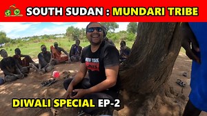 438K views · 10K reactions | Diwali Special EP-2 Mundari Tribes of South Sudan Cycle Baba #road #travel #culture | Cycle Baba | Facebook
